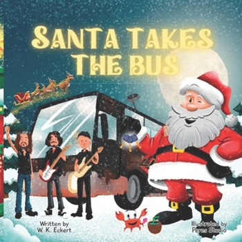 Paperback Santa Takes the Bus Book