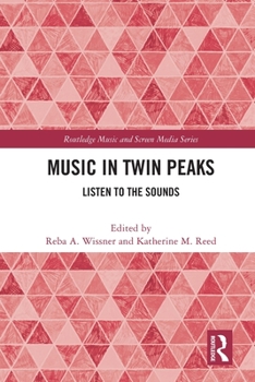 Paperback Music in Twin Peaks: Listen to the Sounds Book