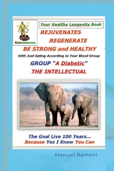 Paperback Diabetes is cured... Yes and Easy: Grupo Sanguíneo A Book