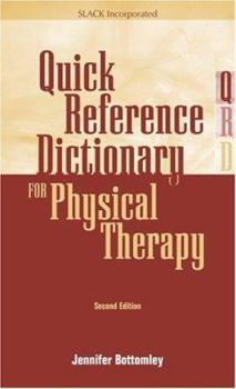 Paperback Quick Reference Dictionary for Physical Therapy Book
