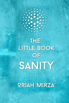 Paperback The Little Book of Sanity Book