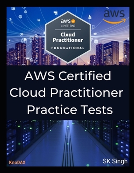 Paperback AWS Certified Cloud Practitioner Practice Tests: 390 Practice Exam Questions with Answers Book