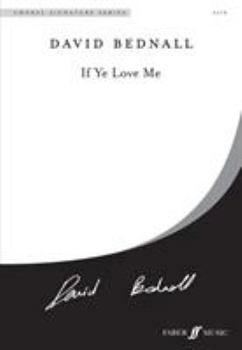 Paperback If Ye Love Me: Satb, a Cappella, Choral Octavo Book