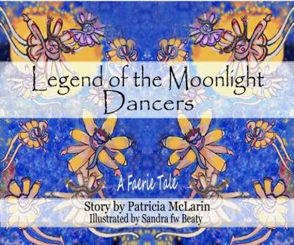 Paperback Legend of the Moonlight Dancers Book