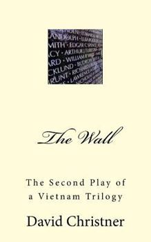 Paperback The Wall: A Drama in Two Acts Book