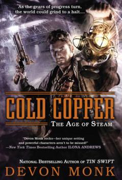 Mass Market Paperback Cold Copper (The Age of Steam) Book
