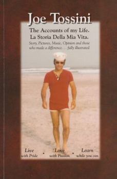 Paperback Joe Tossini The Accounts of My Life Book