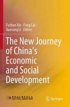 Paperback The New Journey of China's Economic and Social Development Book