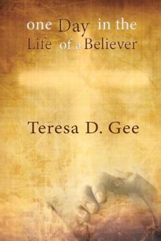 Paperback One Day in the Life of a Believer Book