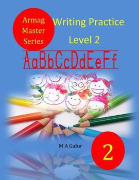 Paperback Writing Practice Level 2: 6 years to 7 years old Book