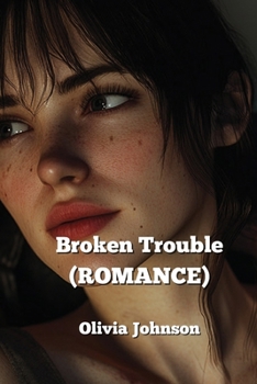 Paperback Broken Trouble (ROMANCE) Book