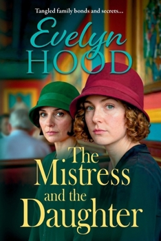 Paperback The Mistress and The Daughter [Large Print] Book