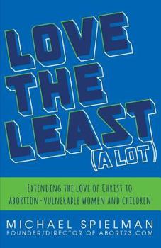 Paperback Love the Least (a Lot) Book