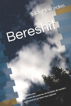 Paperback Bereshit: (en recherche) [French] Book