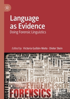 Paperback Language as Evidence: Doing Forensic Linguistics Book