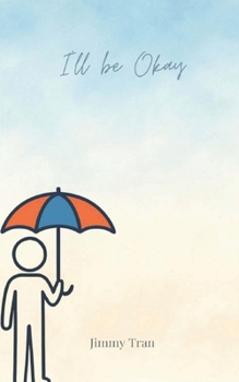 Paperback I'll Be Okay Book