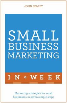 Paperback Small Business Marketing in a Week Book