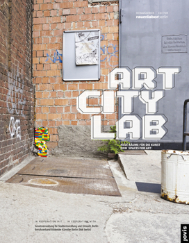 Hardcover Art City Lab: New Spaces for Art Book