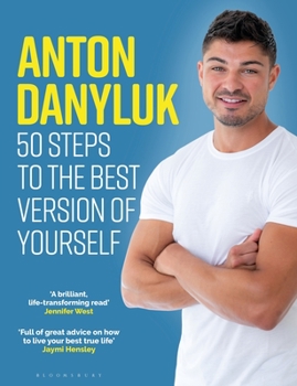 Hardcover Anton Danyluk: 50 Steps to the Best Version of Yourself Book