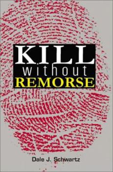 Paperback Kill Without Remorse Book