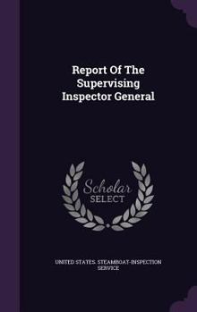 Report of the Supervising Inspector General