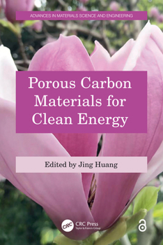 Hardcover Porous Carbon Materials for Clean Energy Book