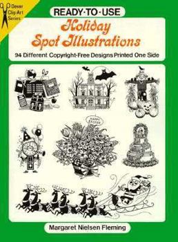 Paperback Ready-To-Use Holiday Spot Illustrations: 96 Different Copyright-Free Designs, Printed One Side Book