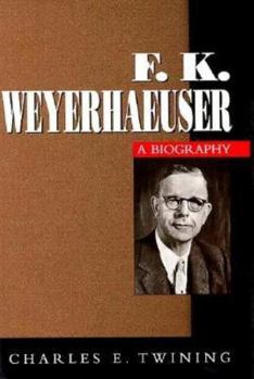 Hardcover F. K. Weyerhaeuser Book