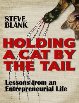 Paperback Holding a Cat by the Tail Book