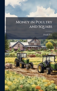 Hardcover Money in Poultry and Squabs Book
