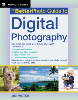 Paperback The Betterphoto Guide to Digital Photography Book