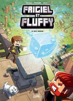 Paperback Frigiel et Fluffy T03: Le Bloc originel - Minecraft [French] Book