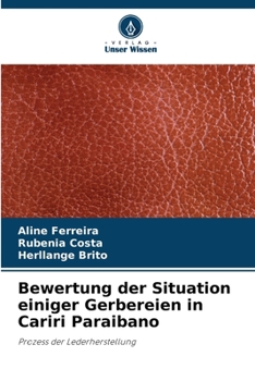 Paperback Bewertung der Situation einiger Gerbereien in Cariri Paraibano [German] Book