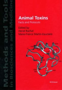 Paperback Animal Toxins: Facts and Protocols Book