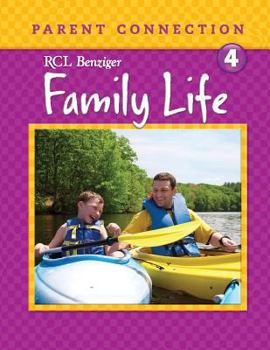 Paperback Family Life: Grade 4 Parent Connection Book