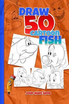 Paperback Draw 50 Cartoon Fish Book