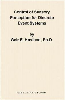 Paperback Control of Sensory Perception for Discrete Event Systems Book