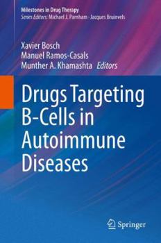Hardcover Drugs Targeting B-Cells in Autoimmune Diseases Book