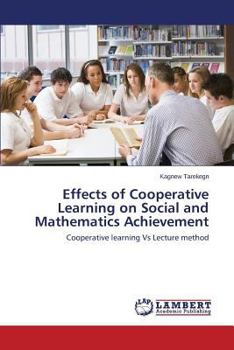 Paperback Effects of Cooperative Learning on Social and Mathematics Achievement Book
