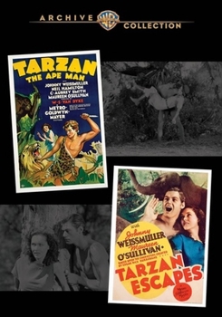 Tarzan, The Ape Man / Tarzan Escapes