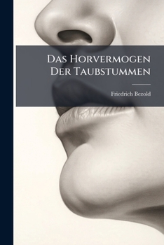 Paperback Das Horvermogen Der Taubstummen [German] Book
