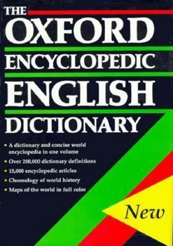 Hardcover The Oxford Encyclopedic English Dictionary Book