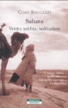 Paperback Sahara: Vento, sabbia, solitudine [Italian] Book