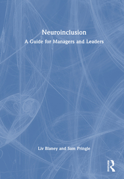 Hardcover Neuroinclusion: A Guide for Managers and Leaders Book