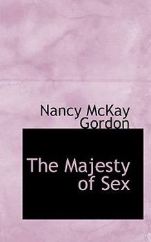 Paperback The Majesty of Sex [Large Print] Book
