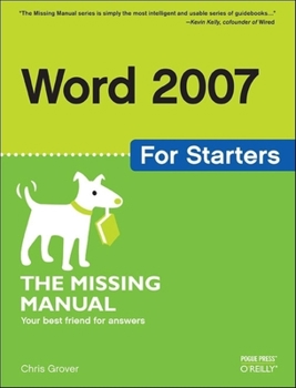 Paperback Word 2007 for Starters: The Missing Manual: The Missing Manual Book