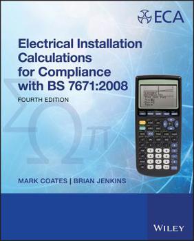 Paperback Electrical Installation Calculations: For Compliance with BS 7671: 2008 Book