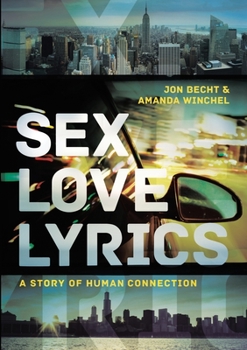 Sex Love Lyrics: A Story of Human Connection
