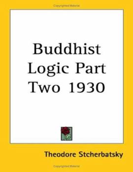 Paperback Buddhist Logic Part Two 1930 Book