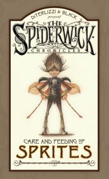 Hardcover Spiderwick Chronicles Care and Feeding of Sprites Book
